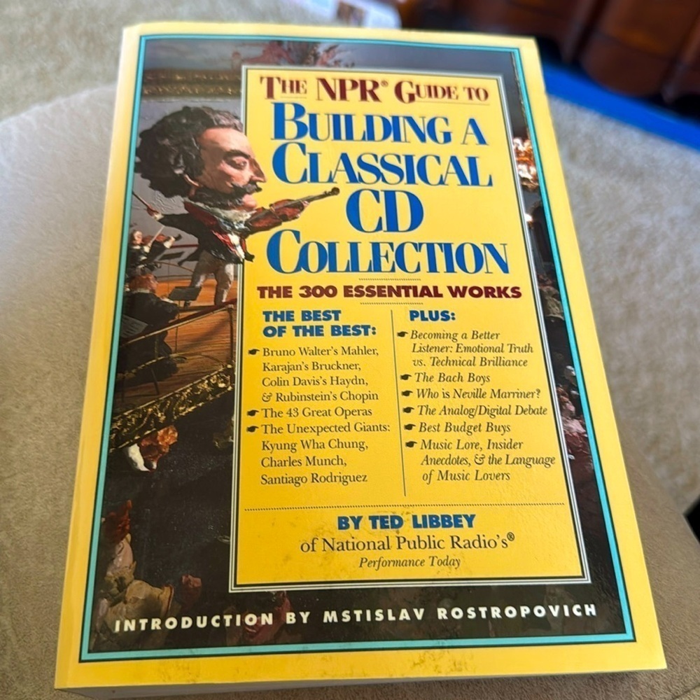 The NPR Guide to Building a Classical CD Collection Book EUC